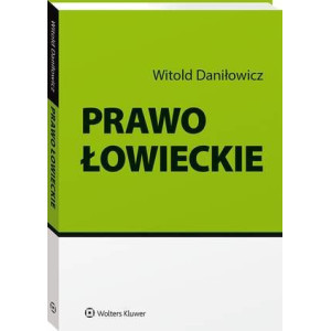 Prawo łowieckie [E-Book] [pdf]