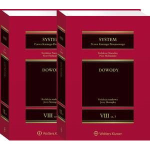System Prawa Karnego Procesowego. Tom VIII. Dowody. Część 3 i 4 [E-Book] [pdf]