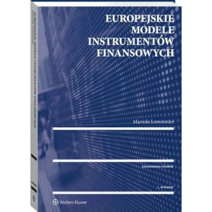 Europejskie modele instrumentów finansowych [E-Book] [pdf]