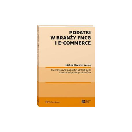 Podatki w branży FMCG i e-commerce [E-Book] [pdf]