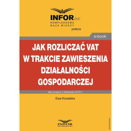 Jak rozliczać VAT w trakcie zawieszenia działalności gospodarczej [E-Book] [pdf]