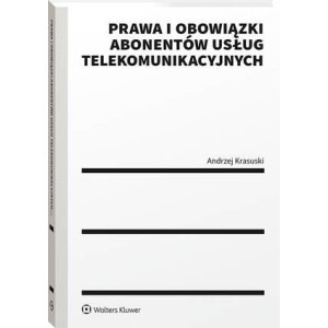 Prawa i obowiązki abonentów usług telekomunikacyjnych [E-Book] [pdf]