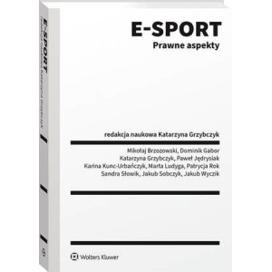 E-sport. Prawne aspekty [E-Book] [pdf]