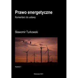 Prawo energetyczne Komentarz do ustawy [E-Book] [pdf]
