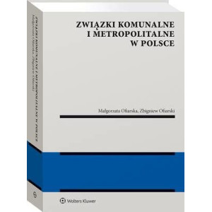 Związki komunalne i metropolitalne w Polsce [E-Book] [pdf]