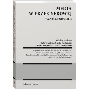 Media w erze cyfrowej. Wyzwania i zagrożenia [E-Book] [pdf]