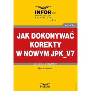 Jak dokonywać korekty w nowym JPK_V7 [E-Book] [pdf]