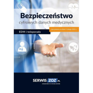 Bezpieczeństwo cyfrowych danych medycznych – EDM i teleporady [E-Book] [pdf]