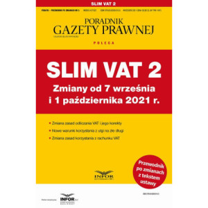 Slim VAT 2 Zmiany od 7 września i 1 października 2021 r. [E-Book] [pdf]