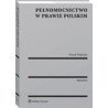 Pełnomocnictwo w prawie polskim [E-Book] [pdf]