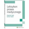 Leksykon prawa medycznego [E-Book] [pdf]