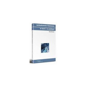 Rachunkowość finansowa w teorii i praktyce [E-Book] [pdf]