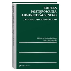 Kodeks postępowania administracyjnego. Orzecznictwo. Piśmiennictwo [E-Book] [pdf]