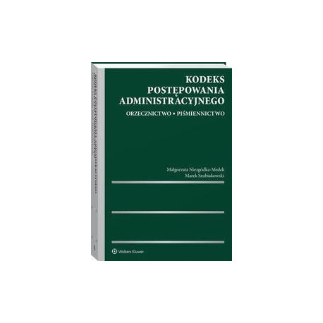 Kodeks postępowania administracyjnego. Orzecznictwo. Piśmiennictwo [E-Book] [pdf]