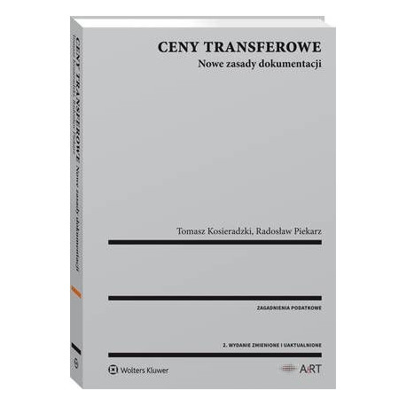 Ceny transferowe. Nowe zasady dokumentacji [E-Book] [pdf]