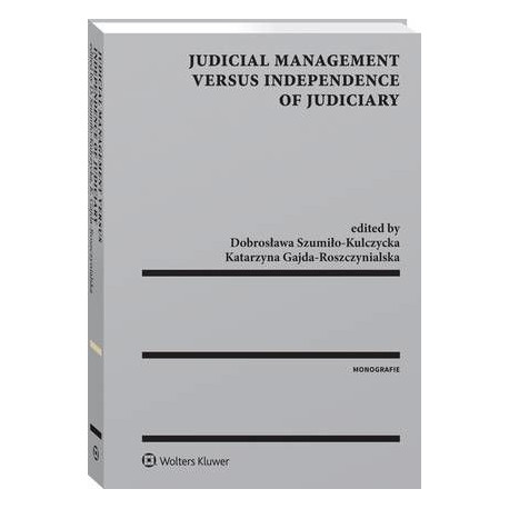 Judicial Management Versus Independence of Judiciary [E-Book] [pdf]