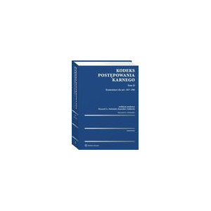 Kodeks postępowania karnego. Tom II. Komentarz do art. 167-296 [E-Book] [pdf]