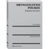 Obywatelstwo polskie. Komentarz do ustawy [E-Book] [pdf]