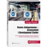 Ocena zintegrowana - Assessment i Development Center. Nowa metodologia sytuacyjnej oceny kompetencji w świetle nowatorskiej koncepcji potencjału [E-Book] [pdf]