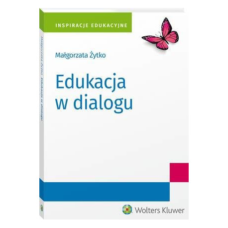 Edukacja w dialogu [E-Book] [pdf]