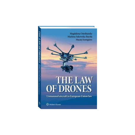 The law of drones. Unmanned aircraft in European Union law [E-Book] [pdf]