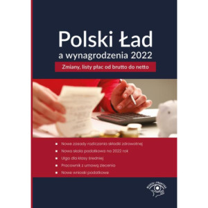 Polski Ład a wynagrodzenia 2022 [E-Book] [epub]
