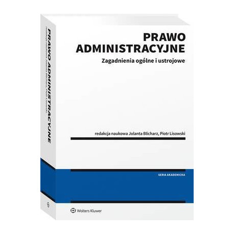 Prawo administracyjne - zagadnienia ogólne i ustrojowe [E-Book] [pdf]