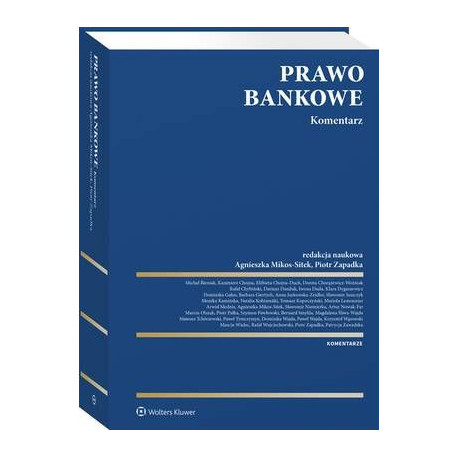 Prawo bankowe. Komentarz [E-Book] [pdf]