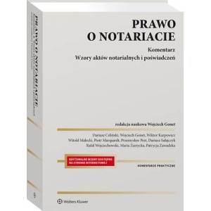 Prawo o notariacie. Komentarz. Wzory aktów notarialnych i poświadczeń [E-Book] [pdf]