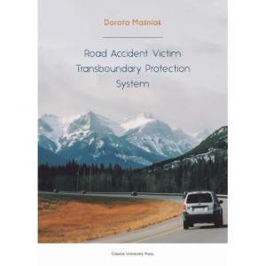 Road Accident Victim Transboundary Protection System [E-Book] [pdf]