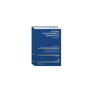 Ustawa o transporcie kolejowym. Komentarz [E-Book] [pdf]