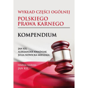 Wykład części ogólnej polskiego prawa karnego. Kompendium [E-Book] [pdf]
