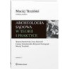 Archeologia sądowa w teorii i praktyce [E-Book] [pdf]