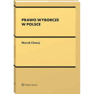 Prawo wyborcze w Polsce [E-Book] [pdf]