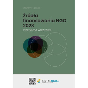 Źródła finansowania NGO 2023. Praktyczne wskazówki [E-Book] [pdf]