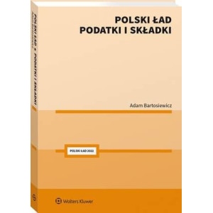 Polski Ład. Podatki i...