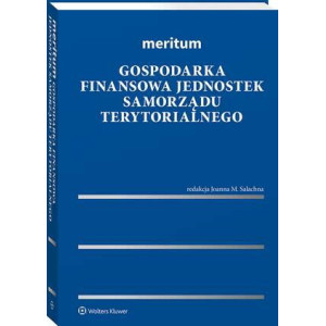 Meritum. Gospodarka finansowa jednostek samorządu terytorialnego [E-Book] [pdf]