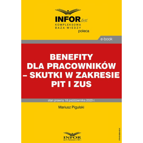 Benefity dla pracowników – skutki w zakresie PIT i ZUS [E-Book] [pdf]