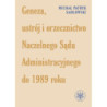 Geneza, ustrój i orzecznictwo Naczelnego Sądu Administracyjnego do 1989 roku [E-Book] [pdf]