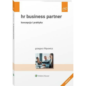 HR Business Partner. Koncepcja i praktyka [E-Book] [pdf]
