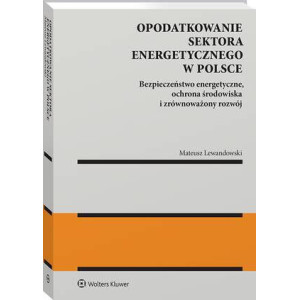 Opodatkowanie sektora energetycznego w Polsce [E-Book] [pdf]