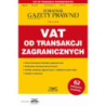 VAT od transakcji zagranicznych Podatki 4/2024 [E-Book] [pdf]