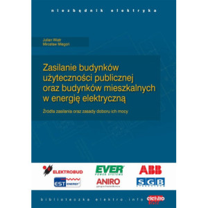 Zasilanie budynków użyteczności publicznej oraz budynków mieszkalnych w energię elektryczną [E-Book] [pdf]