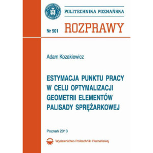 Estymacja punktu pracy w celu optymalizacji geometrii elementów palisady sprężarkowej [E-Book] [pdf]