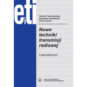 Nowe techniki transmisji radiowej. Laboratorium [E-Book] [pdf]