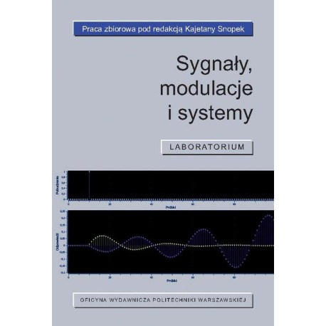 Sygnały, modulacje i systemy. Laboratorium [E-Book] [pdf]