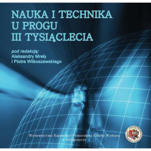 Nauka i technika u progu III tysiąclecia [E-Book] [pdf]