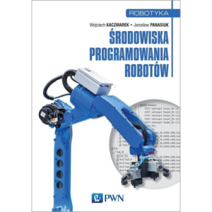 Środowiska programowania robotów [E-Book] [epub]