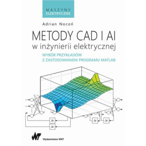 Metody CAD i AI w inżynierii elektrycznej [E-Book] [mobi]