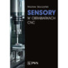 Sensory w obrabiarkach CNC [E-Book] [epub]